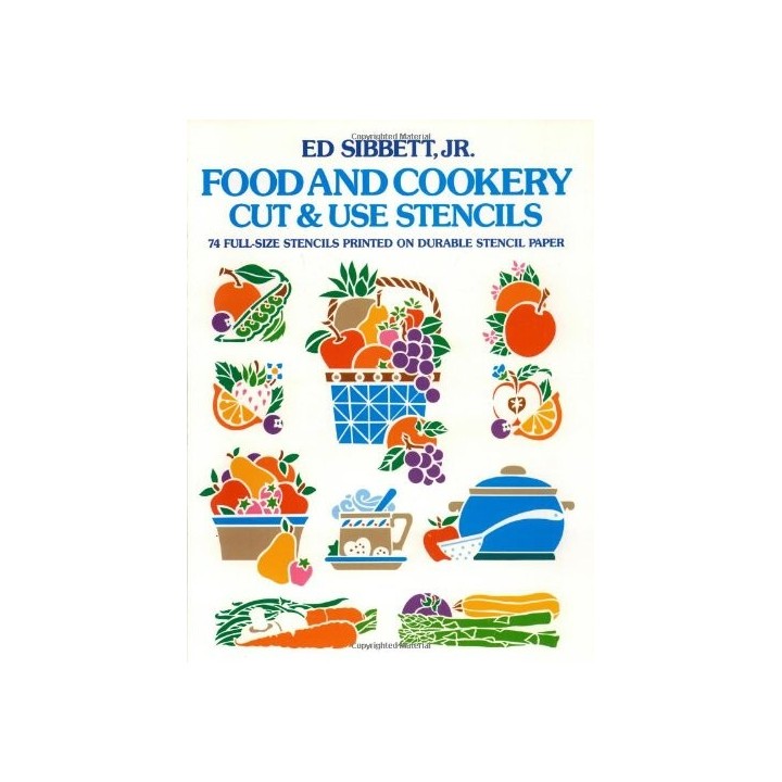 Food and Cookery Cut and Use Stencils: 74 Full-Size Stencils Printed on Durable Stencil Paper (Dover Stencils)